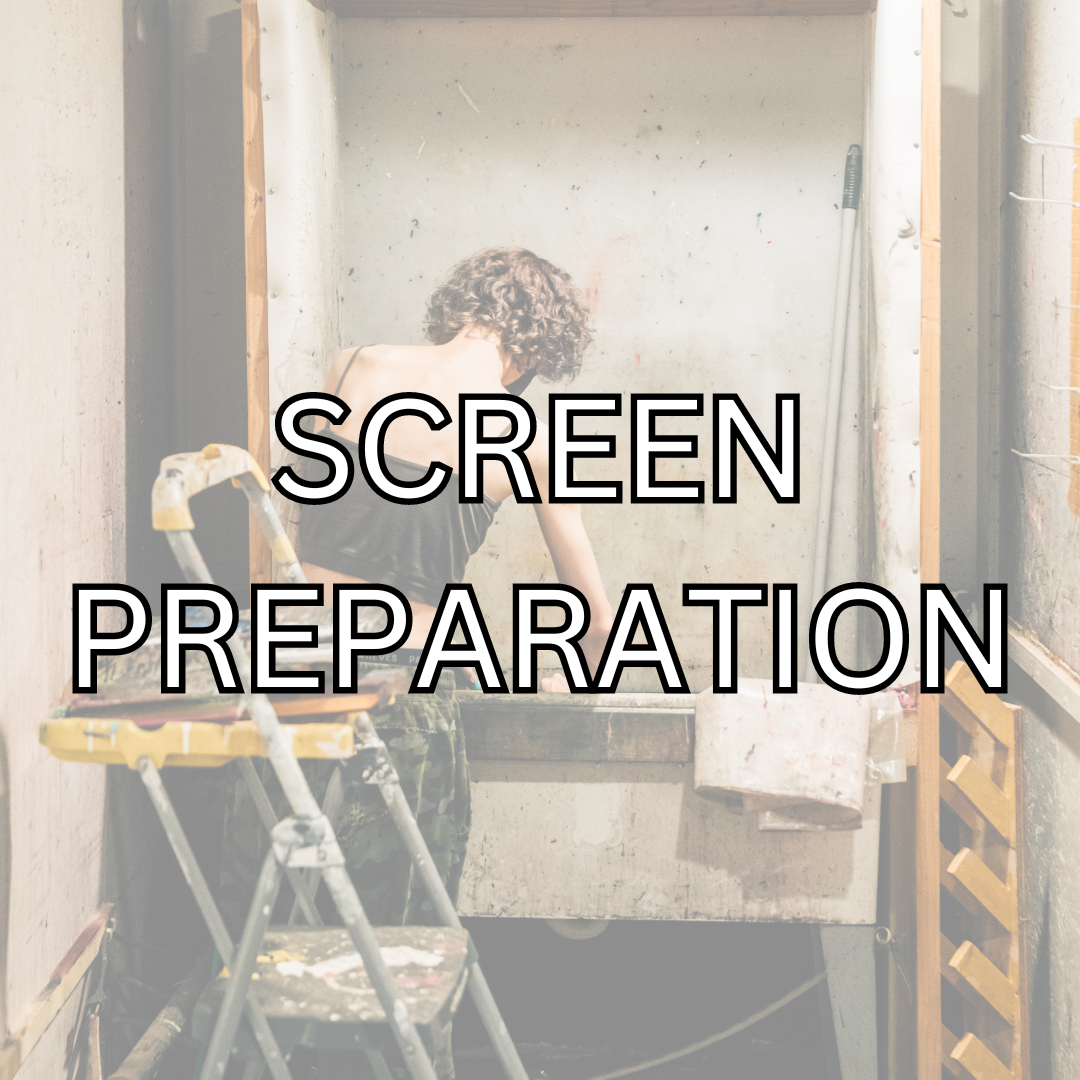 Screen Preparation