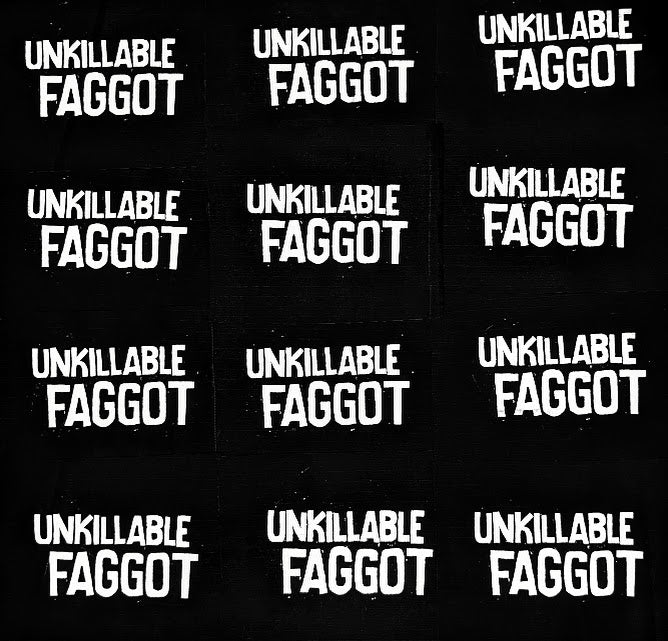 Unkillable Faggot Patch